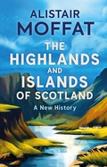 Cover: The Highlands and Islands of Scotland - Polygon An Imprint of Birlinn Limited