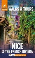 Cover: Rough Guides Walks and Tours Nice and the French Riviera: Top 14 Itineraries for Your Trip: Travel Guide with eBook - Rough Guides