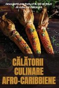 Abbildung von: CAlAtorii Culinare Afro-Caribbiene