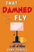 Cover: That Damned Fly - Troubador Publishing