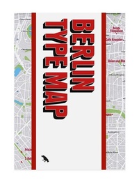 Enlarge image Cover: Berlin Type Map - Blue Crow Media