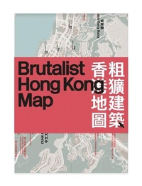Abbildung von: Brutalist Hong Kong Map / - Blue Crow Media