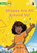 Cover: Shapes Are All Around Us! - Our Yarning - Library for All
