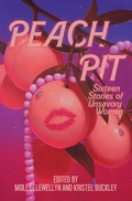 Cover: Peach Pit - Dzanc Books