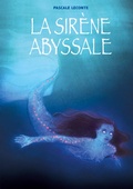 Cover: La sir&egrave;ne abyssale - Books on Demand