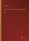 Cover: Roman de Rou et des Ducs de Normandie - Outlook Verlag
