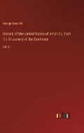 Cover: History of the United States of America, from the Discovery of the Continent - Outlook Verlag