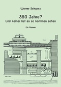 Cover: 350 Jahre? - Books on Demand