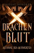 Cover: Drachenblut 7 - die Fantasy Bestseller Serie - Von Morgen Verlag