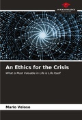 Cover: An Ethics for the Crisis - Our Knowledge Publishing