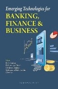 Cover: Emerging Technologies for Banking, Finance and Business - Bloomsbury Prime