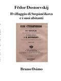Cover: Il villaggio di Step&agrave;ncikovo e i suoi abitanti - Bruno Osimo