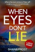 Cover: When Eyes Don't Lie - Shanaya Wagh