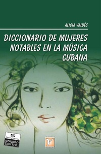 Abbildung von: Diccionario de mujeres notables en la música cubana - RUTH