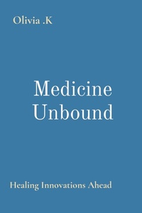 Abbildung von: Medicine Unbound - Sudeep Vamsi