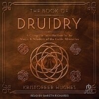 Enlarge image Cover: The Book of Druidry - Tantor Audio