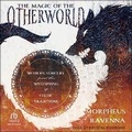 Cover: The Magic of the Otherworld - Tantor Audio