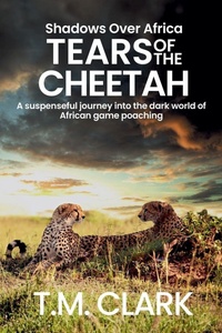 Abbildung von: Tears of the Cheetah - Wilde Press