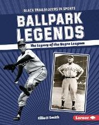 Enlarge image Cover: Ballpark Legends - Lerner Publishing Group