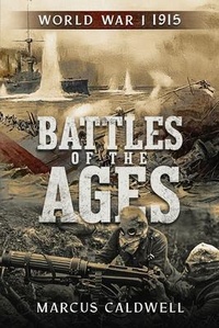 Abbildung von: Battles of the Ages World War I 1915 - Battles of the Ages