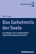 Cover: Das Geheimnis der Seele - Kohlhammer
