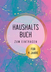 Abbildung von: Haushaltsbuch für 4 Jahre - tredition