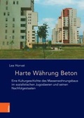 Cover: Harte W&auml;hrung Beton - B&ouml;hlau