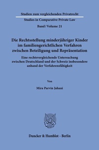 Abbildung von: Die Rechtsstellung minderjähriger Kinder im familiengerichtlichen Verfahren zwischen Beteiligung und Repräsentation. - fibre