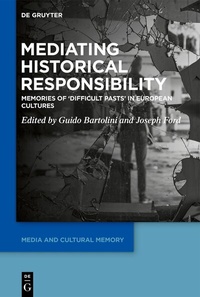 Abbildung von: Mediating Historical Responsibility - De Gruyter