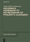 Bild: Avicenna's Addendum to His Recension of Ptolemy's >Almagest< - De Gruyter