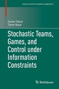 Cover: Stochastic Teams, Games, and Control under Information Constraints - Birkh&auml;user