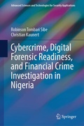 Cover: Cybercrime, Digital Forensic Readiness, and Financial Crime Investigation in Nigeria - Springer