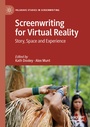 Cover: Screenwriting for Virtual Reality - Palgrave Macmillan