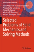 Cover: Selected Problems of Solid Mechanics and Solving Methods - Springer