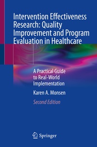 Abbildung von: Intervention Effectiveness Research: Quality Improvement and Program Evaluation in Healthcare - Springer