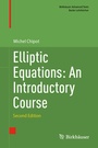 Cover: Elliptic Equations: An Introductory Course - Birkhäuser