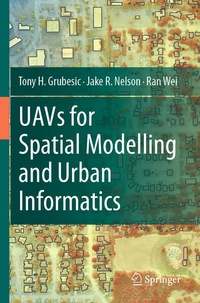 Enlarge image Cover: UAVs for Spatial Modelling and Urban Informatics - Springer