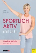 Cover: Sportlich aktiv mit 50+ - Meyer & Meyer
