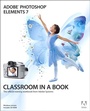 Cover: Adobe Photoshop Elements 7 Classroom in a Book - Adobe Press