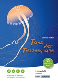 Cover: Tanz der Tiefseequalle - Stefanie H&ouml;fler - Materialien f&uuml;r inklusive Lekt&uuml;rearbeit mit Aufgaben - Lehrerheft - Krapp & Gutknecht Verlag