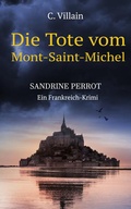 Cover: Sandrine Perrot - Die Tote vom Mont-Saint-Michel - Nova MD
