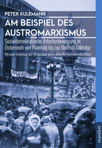 Abbildung von: Am Beispiel des Austromarxismus - Manifest Verlag