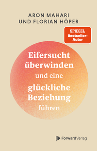Abbildung von: Eifersucht überwinden - ForwardVerlag