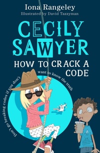 Enlarge image Cover: Cecily Sawyer: How to Crack a Code - HarperCollins