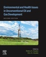 Cover: Environmental and Health Issues in Unconventional Oil and Gas Development - Elsevier