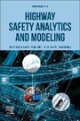 Cover: Highway Safety Analytics and Modeling - Elsevier