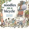Cover: Noodles on a Bicycle - Random House USA Children's Books