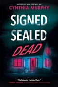 Cover: Signed Sealed Dead - Delacorte Press