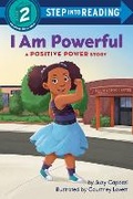 Cover: I Am Powerful - Random House Books for Young Readers