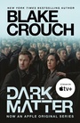 Cover: Dark Matter (Movie Tie-In) - Ballantine Books Inc.